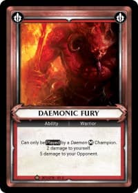 Daemonic Fury (Claimed) - Wave 1 - Warhammer Age of Sigmar Champions TCG card