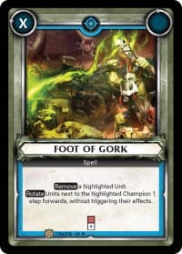 Foot of Gork (Claimed) - Wave 1 - Warhammer Age of Sigmar Champions TCG card