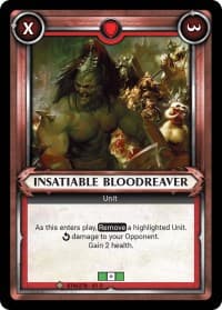 Insatiable Bloodreaver (Unclaimed) - Wave 1 - Warhammer Age of Sigmar Champions TCG card