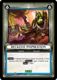 Reckless Inspiration (Unclaimed) - Wave 1 - Warhammer Age of Sigmar Champions TCG card