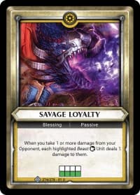 Savage Loyalty (Claimed) - Wave 1 - Warhammer Age of Sigmar Champions TCG card