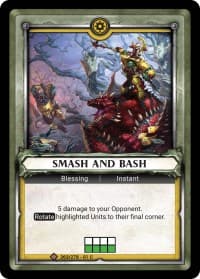 Smash and Bash (Claimed) - Wave 1 - Warhammer Age of Sigmar Champions TCG card