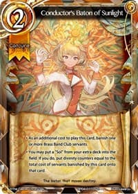 Conductor's Baton of Sunlight - The Earnest Workers VS The Supreme Talents - The Caster Chronicles card