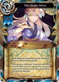 The Divine Move - The Earnest Workers VS The Supreme Talents - The Caster Chronicles card
