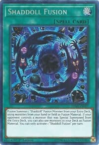 Shaddoll Fusion - Shadows in Valhalla - YuGiOh card