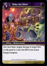 Take the Shot - Fires of Outland - WoW card