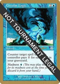 Circular Logic - 2002 Sim Han How (TOR) - World Championship Decks - Magic: The Gathering card