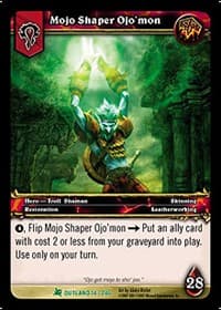Mojo Shaper Ojo'mon - Fires of Outland - WoW card
