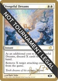Vengeful Dreams - 2003 Daniel Zink (TOR) (SB) - World Championship Decks - Magic: The Gathering card