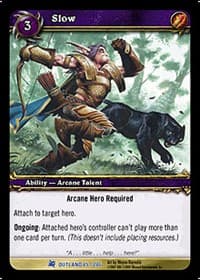 Slow - Fires of Outland - WoW card