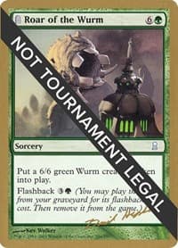 Roar of the Wurm - 2003 Dave Humpherys (ODY) - World Championship Decks - Magic: The Gathering card