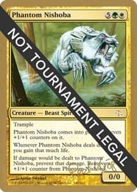 Phantom Nishoba - 2003 Peer Kroger (JUD) - World Championship Decks - Magic: The Gathering card