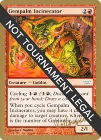 Gempalm Incinerator - 2003 Wolfgang Eder (LGN) - World Championship Decks - Magic: The Gathering card