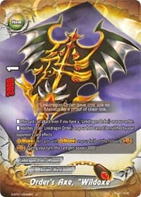 Order's Axe, "Wildaxe" - Gargantua Awakened - Future Card BuddyFight card