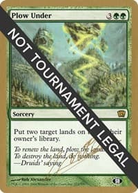Plow Under - 2004 Julien Nuijten (8ED) (SB) - World Championship Decks - Magic: The Gathering card