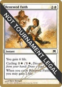 Renewed Faith - 2004 Julien Nuijten (ONS) - World Championship Decks - Magic: The Gathering card