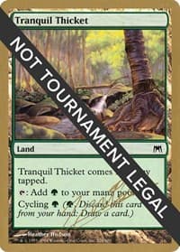 Tranquil Thicket - 2004 Julien Nuijten (ONS) - World Championship Decks - Magic: The Gathering card