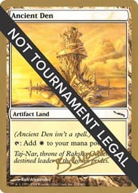Ancient Den - 2004 Manuel Bevand (MRD) - World Championship Decks - Magic: The Gathering card