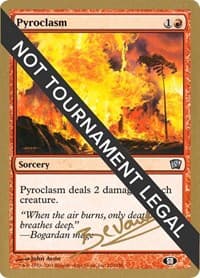 Pyroclasm - 2004 Manuel Bevand (8ED) (SB) - World Championship Decks - Magic: The Gathering card