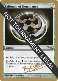 Talisman of Dominance - 2004 Manuel Bevand (MRD) - World Championship Decks - Magic: The Gathering card