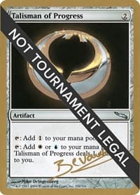 Talisman of Progress - 2004 Manuel Bevand (MRD) - World Championship Decks - Magic: The Gathering card