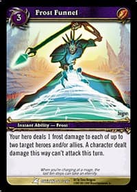 Frost Funnel - Fires of Outland - WoW card