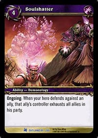 Soulshatter - Fires of Outland - WoW card