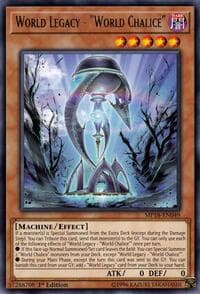World Legacy - "World Chalice" - 2018 Mega-Tins Mega Pack - YuGiOh card