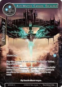 Anti-Matter Cannon, Excalibur - Valhalla Cluster Starter Deck - Force of Will card