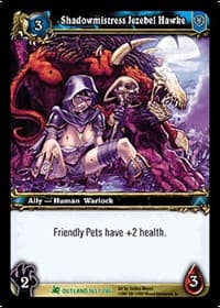 Shadowmistress Jezebel Hawke - Fires of Outland - WoW card