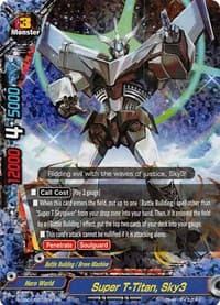 Super T-Titan, Sky3 - S-UB01: Superhero Wars Omega -Advent of Cosmoman!- - Future Card BuddyFight card
