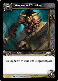 Warpwood Binding - Fires of Outland - WoW card