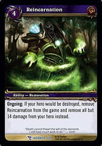 Reincarnation - March of the Legion - WoW card