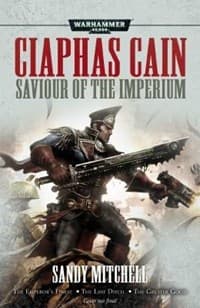 Ciaphas Cain: Saviour of the Imperium - Warhammer Novels - Warhammer Books card