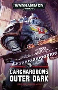 Carcharodons Outer Dark - Warhammer Novels - Warhammer Books card