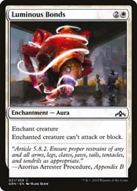 Luminous Bonds - Guilds of Ravnica - Magic: The Gathering card