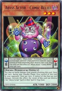 Abyss Actor - Comic Relief - Legendary Duelists: White Dragon Abyss - YuGiOh card