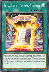 Abyss Script - Opening Ceremony - Legendary Duelists: White Dragon Abyss - YuGiOh card