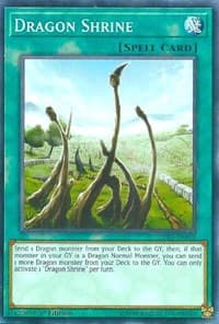 Dragon Shrine - Legendary Duelists: White Dragon Abyss - YuGiOh card