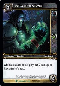 Fel Leather Gloves - March of the Legion - WoW card