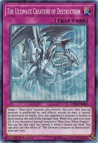 The Ultimate Creature of Destruction - Legendary Duelists: White Dragon Abyss - YuGiOh card