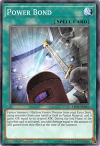 Power Bond - Legendary Duelists: White Dragon Abyss - YuGiOh card
