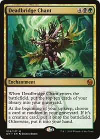 Deadbridge Chant - Guilds of Ravnica: Guild Kits - Magic: The Gathering card