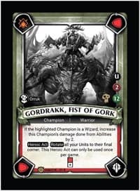 Gordrakk, Fist of Gork (Founder Pack Exclusive) (Unclaimed) - Wave 1 - Warhammer Age of Sigmar Champions TCG card