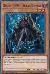 Destiny HERO - Dread Servant - Legendary Hero Decks - YuGiOh card