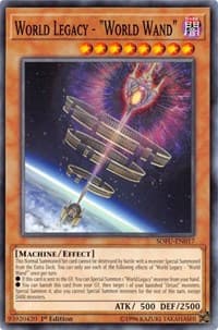 World Legacy - "World Wand" - Soul Fusion - YuGiOh card