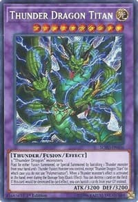 Thunder Dragon Titan - Soul Fusion - YuGiOh card