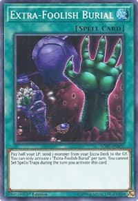 Extra-Foolish Burial - Soul Fusion - YuGiOh card