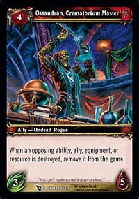 Ossandran, Crematorium Master - March of the Legion - WoW card