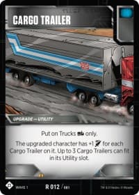 Cargo Trailer - Wave 1 - Transformers TCG card